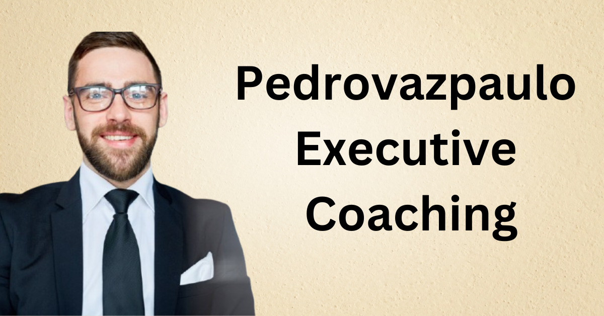 Pedrovazpaulo Executive Coaching