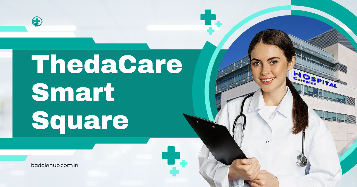 ThedaCare Smart Square